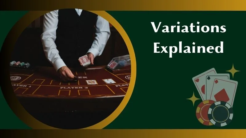 Blackjack Variations Explained